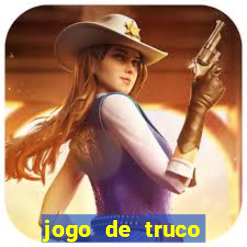 jogo de truco valendo dinheiro real