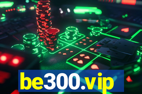 be300.vip