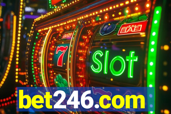 bet246.com