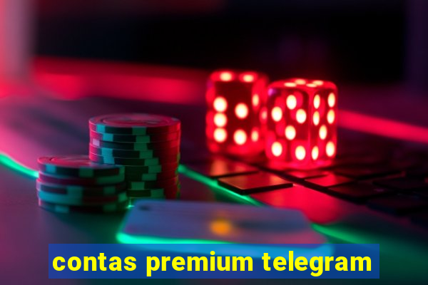 contas premium telegram