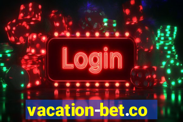 vacation-bet.com