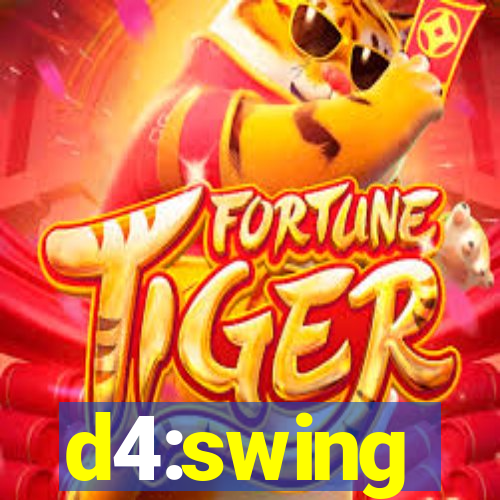 d4:swing