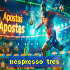 nespresso tres luzes piscando