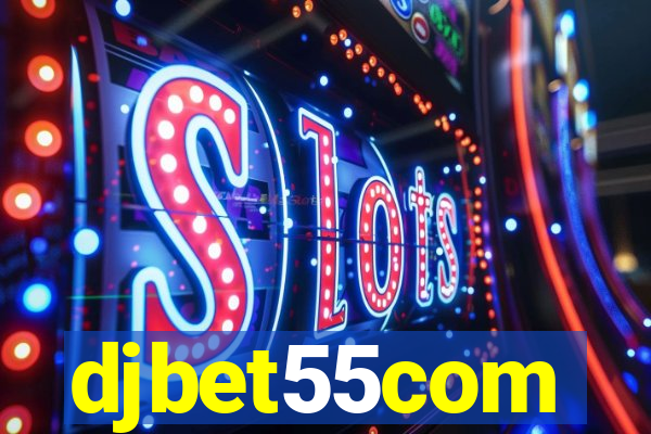 djbet55com