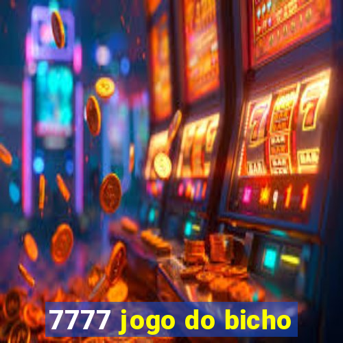 7777 jogo do bicho