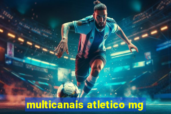 multicanais atletico mg