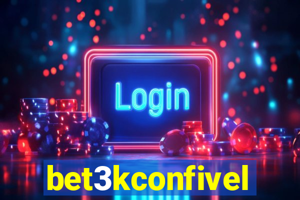 bet3kconfivel