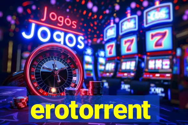 erotorrent