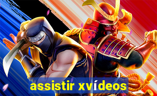 assistir xvídeos