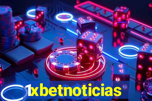 1xbetnoticias