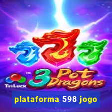 plataforma 598 jogo