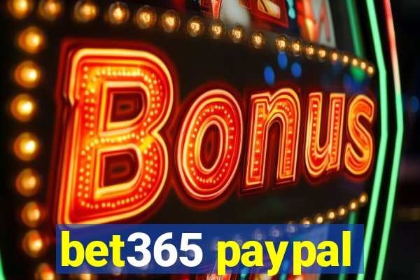 bet365 paypal