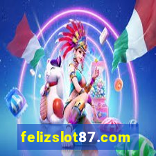 felizslot87.com