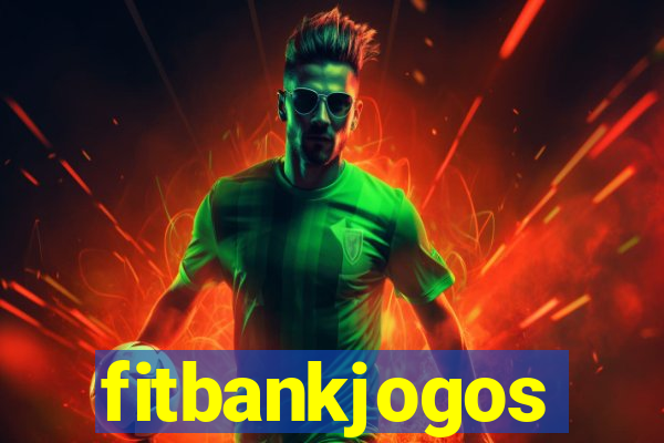 fitbankjogos