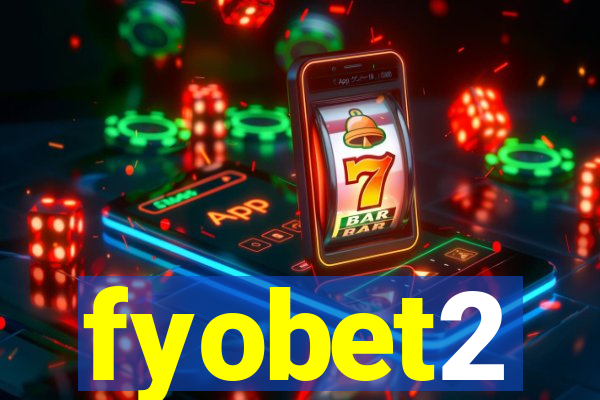 fyobet2