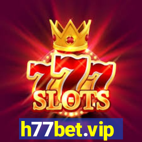 h77bet.vip