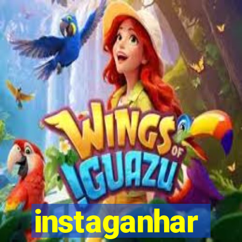 instaganhar