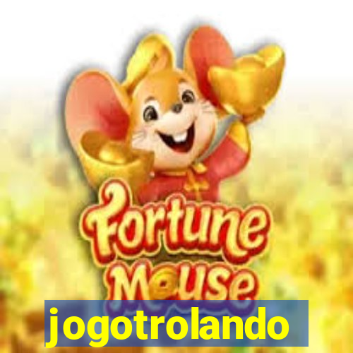 jogotrolando