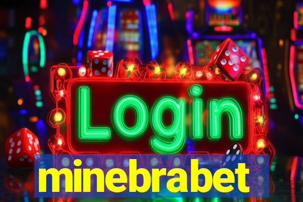 minebrabet