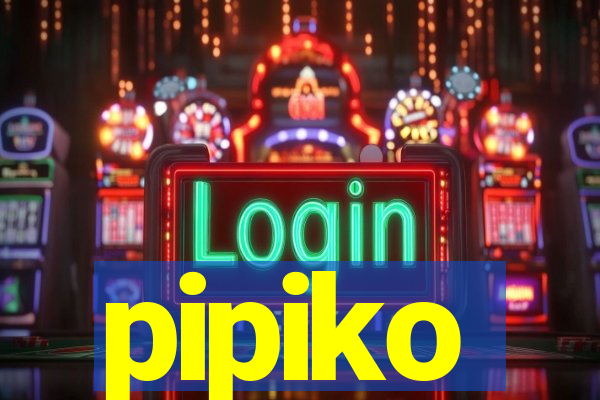 pipiko