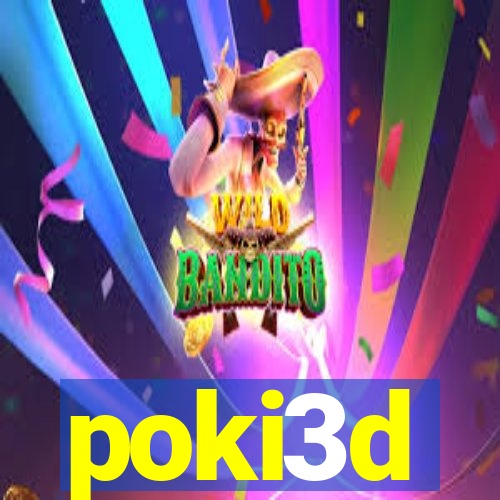 poki3d