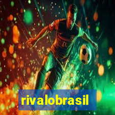 rivalobrasil