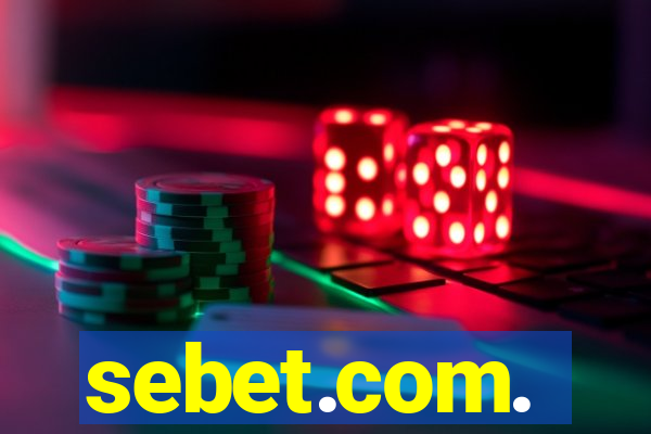 sebet.com.